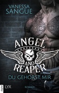 Cover: Angel & Reaper - Du geh&ouml;rst mir - LYX