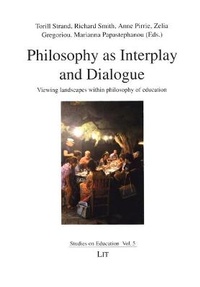 Enlarge image Cover: Philosophy as Interplay and Dialogue: 5 - Lit Verlag