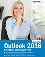 Bild: Outlook 2016 - Schritt f&uuml;r Schritt zum Profi - Bildner Verlag