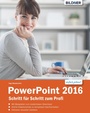 Bild: PowerPoint 2016 Schritt für Schritt zum Profi - Bildner Verlag