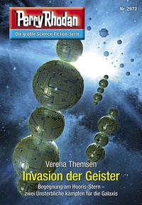 Enlarge image Cover: Perry Rhodan 2972: Invasion der Geister - Perry Rhodan digital