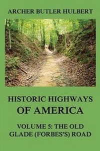Enlarge image Cover: Historic Highways of America - Historic Highways of America