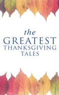 Cover: The Greatest Thanksgiving Tales - e-artnow