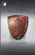 Cover: Il cavaliere dei Sette Regni - Oscar fantastica;Mondadori