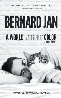 Enlarge image Cover: A World Without Color - Bernard Jan