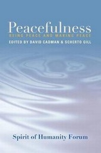 Enlarge image Cover: Peacefulness - Spirit of Humanity Press