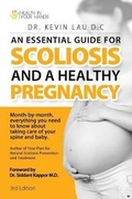 Cover: An Essential Guide for Scoliosis and a Healthy Pregnancy (3rd Edition) - Kevin Lau
