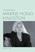 Cover: Understanding Maxine Hong Kingston - University of South Carolina Press