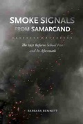 Cover: Smoke Signals from Samarcand - University of South Carolina Press