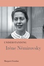 Cover: Understanding Ir&egrave;ne N&eacute;mirovsky - University of South Carolina Press