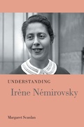 Cover: Understanding Ir&egrave;ne N&eacute;mirovsky - University of South Carolina Press