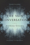 Cover: The Vain Conversation - University of South Carolina Press