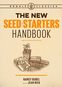 Abbildung von: The New Seed-Starters Handbook - Harmony/Rodale/Convergent
