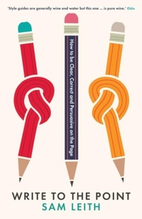 Abbildung von: Write to the Point - Profile Books Ltd