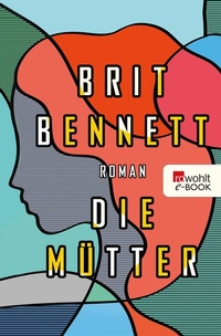 Enlarge image Cover: Die Mütter - Rowohlt