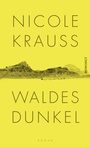 Cover: Waldes Dunkel - Rowohlt