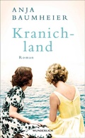 Cover: Kranichland - Wunderlich