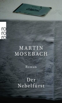 Abbildung von: Der Nebelfürst - Rowohlt Taschenbuch