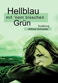 Cover: Hellblau mit 'nem bisschen Gr&uuml;n - TWENTYSIX