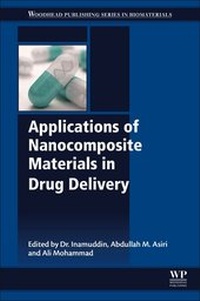 Enlarge image Cover: Applications of Nanocomposite Materials in Drug Delivery - Woodhead Publishing