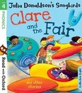 Cover: Read with Oxford: Stage 4: Julia Donaldson's Songbirds: Clare and the Fair and Other Stories - Oxford University Press