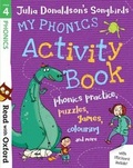 Cover: Read with Oxford: Stage 4: Julia Donaldson's Songbirds: My Phonics Activity Book - Oxford University Press
