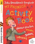 Cover: Read with Oxford: Stage 2: Julia Donaldson's Songbirds: My Phonics Activity Book - Oxford University Press