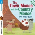 Cover: Read with Oxford: Stage 1: Phonics: The Town Mouse and Country Mouse and Other Tales - Oxford University Press