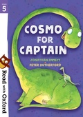 Cover: Read with Oxford: Stage 5: Cosmo for Captain - Oxford University Press