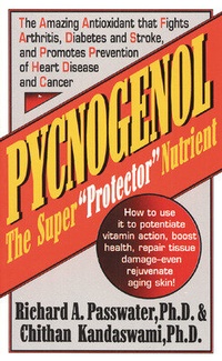 Enlarge image Cover: Pycnogenol: The Super Protector Nutrient - Keats Pub Inc