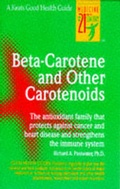 Cover: Beta-Carotene and Other Carotenoids - Keats Pub Inc