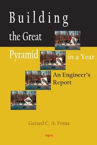 Abbildung von: Building the Great Pyramid in a Year - Algora Publishing
