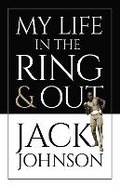 Cover: My Life in the Ring and out - Dover Publications Inc.