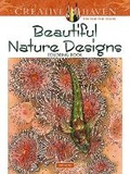 Cover: Creative Haven Beautiful Nature Designs Coloring Book - Dover Publications Inc.