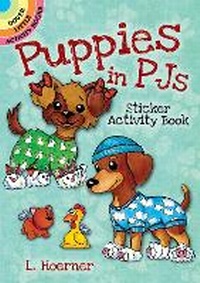 Enlarge image Cover: Puppies in PJs Sticker Activity Book - Dover Publications Inc.
