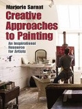 Cover: Creative Approaches to Painting: an Inspirational Resource for Artists - Dover Publications Inc.