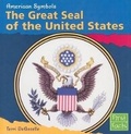 Cover: The Great Seal of the United States - Capstone Press