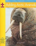 Cover: Adding Arctic Animals - Capstone Press
