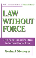 Cover: Law without Force - Routledge