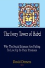 Cover: Ivory Tower of Babel - Algora Publishing