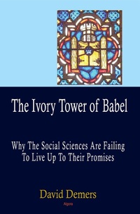 Enlarge image Cover: Ivory Tower of Babel - Algora Publishing
