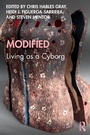Cover: Modified: Living as a Cyborg - Routledge