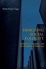 Cover: Designing Social Equality - Routledge