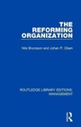 Cover: The Reforming Organization - Routledge