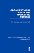 Cover: Organizational Design for Marketing Futures - Routledge