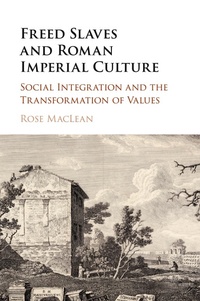 Abbildung von: Freed Slaves and Roman Imperial Culture - Cambridge University Press