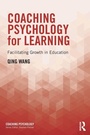 Cover: Coaching Psychology for Learning - Routledge