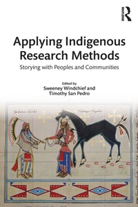 Enlarge image Cover: Applying Indigenous Research Methods - Routledge