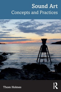 Enlarge image Cover: Sound Art - Routledge