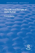 Cover: The Life and Thought of Aurel Kolnai - Routledge